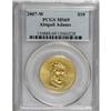 Image 1 : 2007-W G$10 Abigail Adams MS69 PCGS