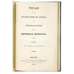 Tornel; Texas and U.S.A., Relations with Mexico