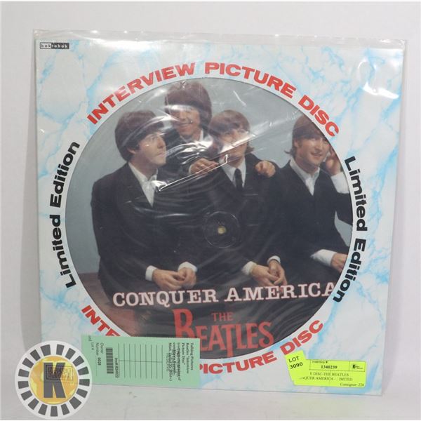 PICTURE DISC-THE BEATLES CONQUER AMERICA - LIMITED