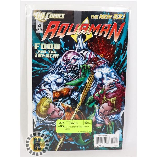 AQUAMAN FOOD FOR THE TRENCH COMIC BOOK