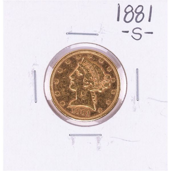 1881-S $5 Liberty Head Half Eagle Gold Coin