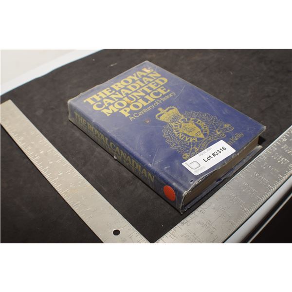 RCMP POLICE HISTORY BOOK