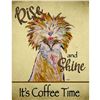 Image 1 : Rise Shine Coffee Time Metal Kitchen Sign