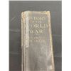 Image 3 : History of the World War by Franis A March. The Breadley- Garretson CO. Ltd Copywright 1918 Solid Sh