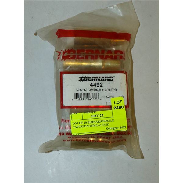 LOT OF 10 BERNARD NOZZLE TAPERED 9/16IN E-Z FEED