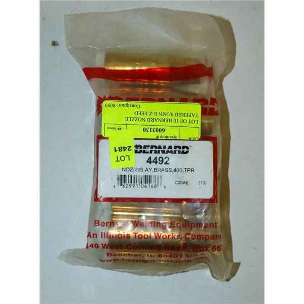 LOT OF 10 BERNARD NOZZLE TAPERED 9/16IN E-Z FEED