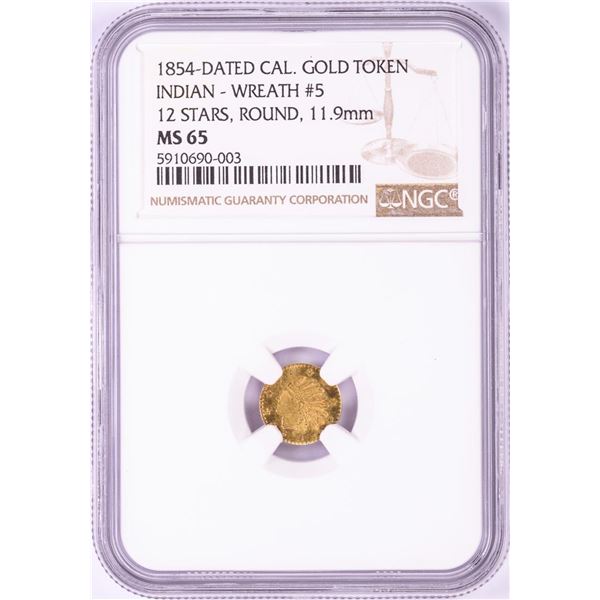 1854 California Indian Wreath #5 - 12 Stars Round Gold Token NGC MS65