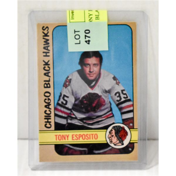 1972 TONY ESPOSITO CARD  BLACK HAWKS