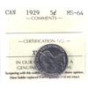 Image 1 : 5-cent 1929 ICCS Certified MS-64. *Scarce in higher Mint state grades*