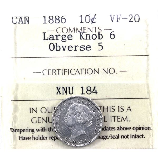 10-cent 1886 Large Knob 6, Obverse 5 ICCS Certified VF-20.