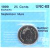 Image 1 : 25-cent 1999 September Mule CCCS Certified UNC-65 (PL Strike)