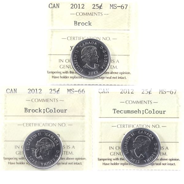 25-cent 2012 Brock, 2012 Brock coloured & 2012 Tecumseh Coloured 25-cent ICCS Certified MS-66/67. 3p