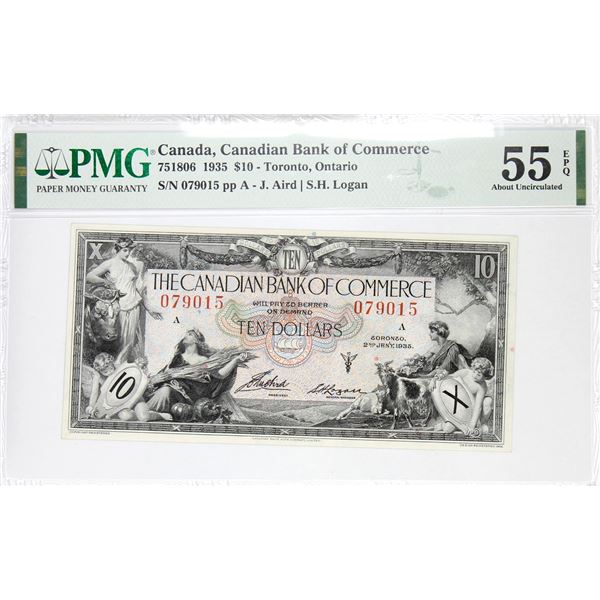 75-18-06 1935 Canadian Bank of Commerce $10, Toronto, Ontario,  Aird-Logan S/N: 079015-A. PMG Certif