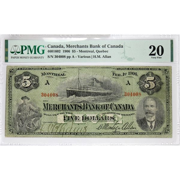 460-16-02 1906 Merchant Bank of Canada $5,Various-Allan S/N:304008-A. PMG Certified VF-20.