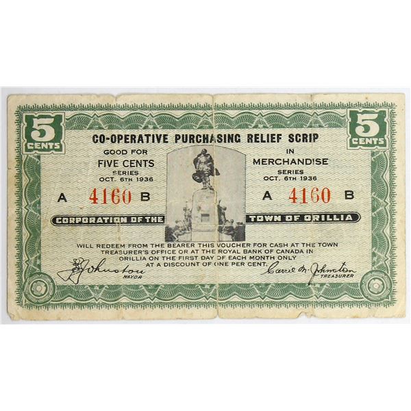 DC-120-1a 1936  Co-Operative Purchasing Relief Scrip Town of Orillia, 5-cents. S/N: A4160B. Note is 