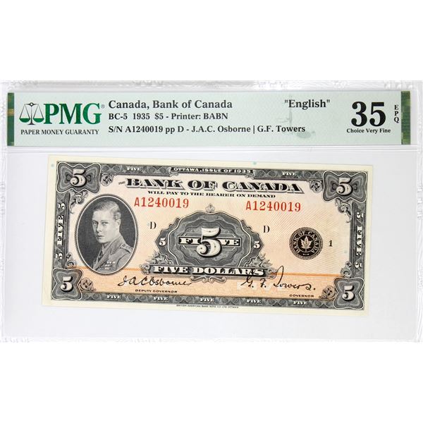BC-5 1935 Bank of Canada English $5, Osborne-Towers S/N: A1240019-D. PMG Certified CUNC-35 EPQ! An a