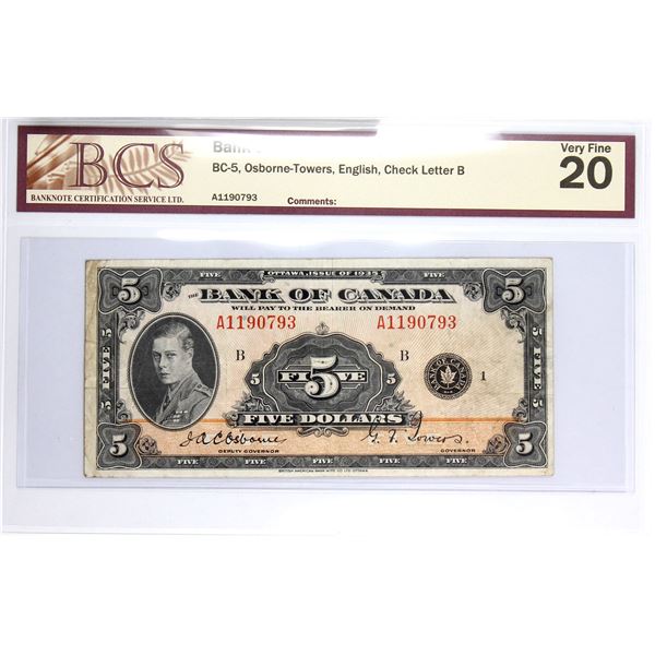 BC-5 1935 Bank of Canada English $5, Osborne-Towers S/N: A1190793-B. BCS Certified VF-20.