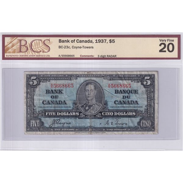 BC-23c 1937 Bank of Canada 3 Digit RADAR $5, Coyne-Towers S/N: A/S5668665 BCS Certified VF-20.