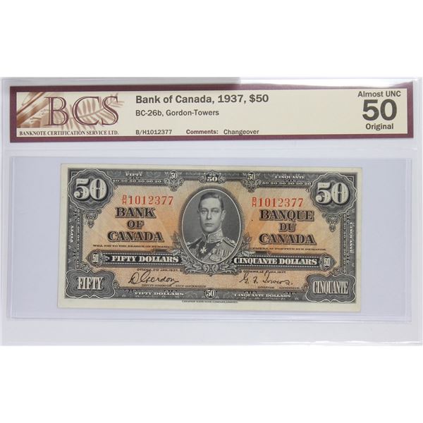 BC-26b 1937 Bank of Canada $50, Gordon-Towers S/N: B/H1012377. BCS Certified AU-50 Original!