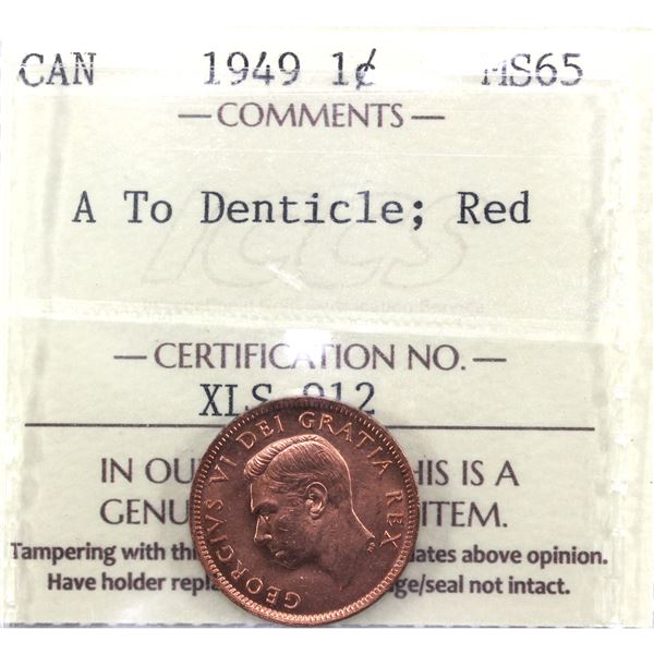 1-cent 1949 A to Denticle ICCS Certified MS-65 Red