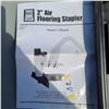 Image 3 : 2" AIR FLOOR STAPLER -POWERFIST