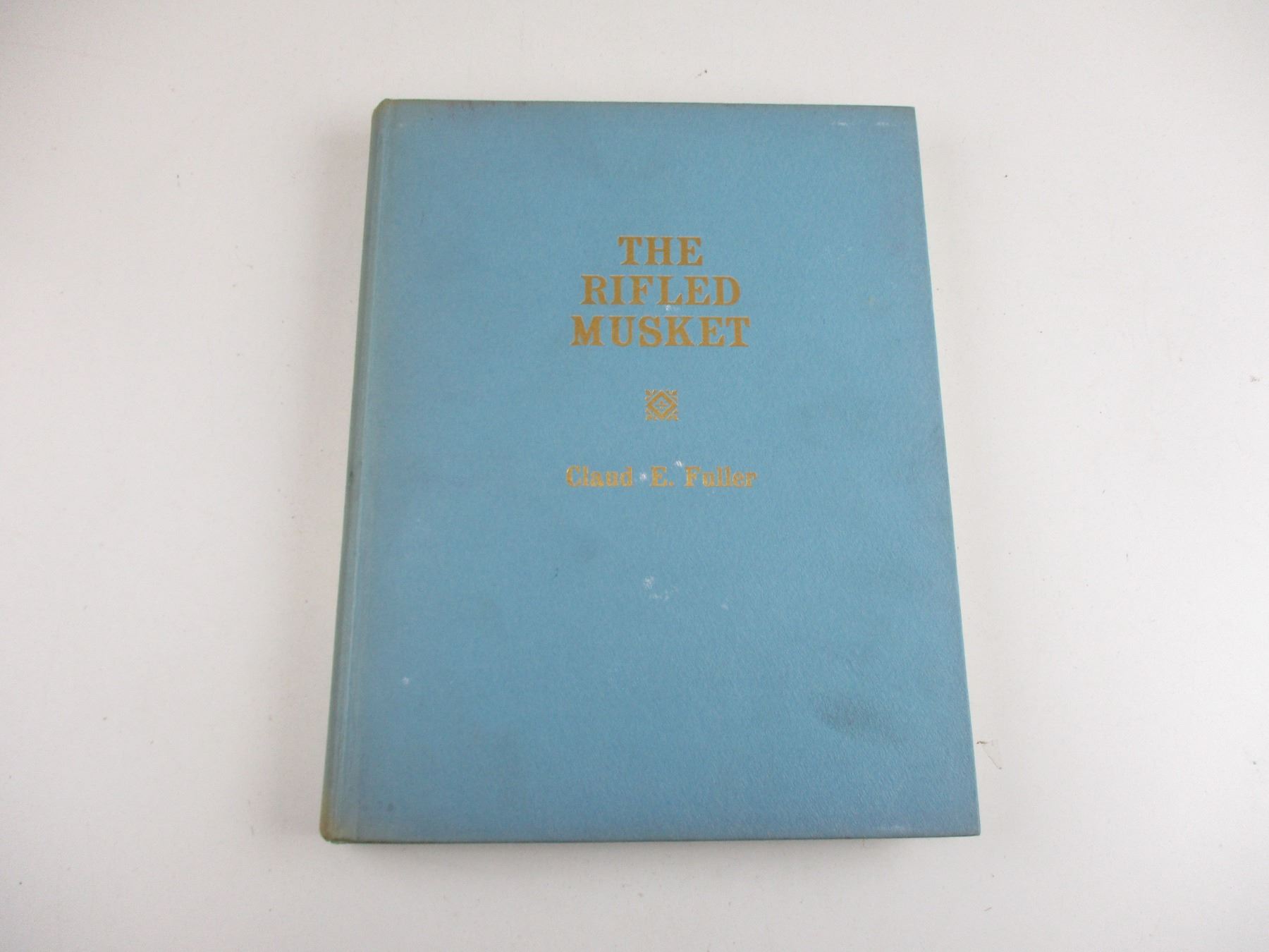 THE RIFLED MUSKET BOOK