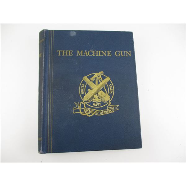 THE MACHINE GUN