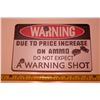 Image 1 : Warning Shot Tin Sign