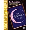 Image 1 : The Fantasticks (Broadway's Best) 8 Selections from the Musical