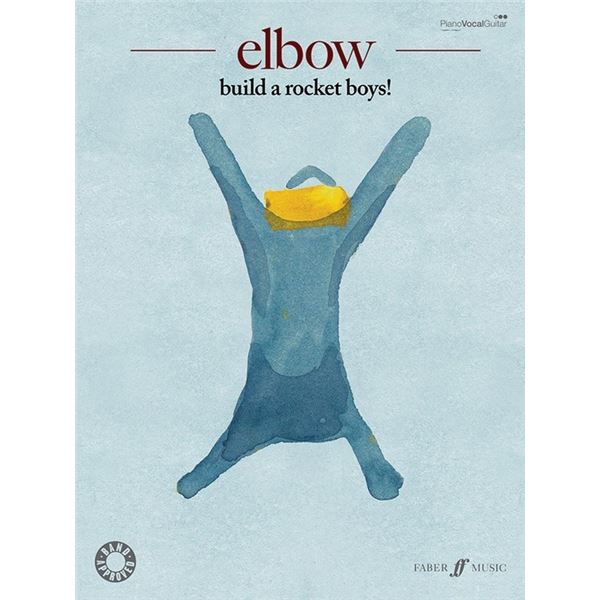 Elbow: Build a Rocket Boys! SONGBOOK