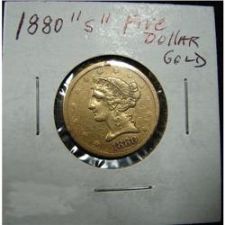 1880-S $5 U.S. LIBERTY GOLD COIN