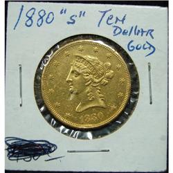 1880-S $10 U.S. LIBERTY GOLD COIN