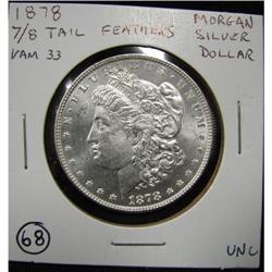 1878 MORGAN SILVER DOLLAR 7/8 TAILFEATHERS