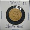 1906-S $5 U.S. LIBERTY GOLD COIN