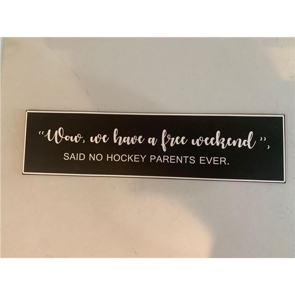 NEW Hockey Parents  Wall Decor Sign