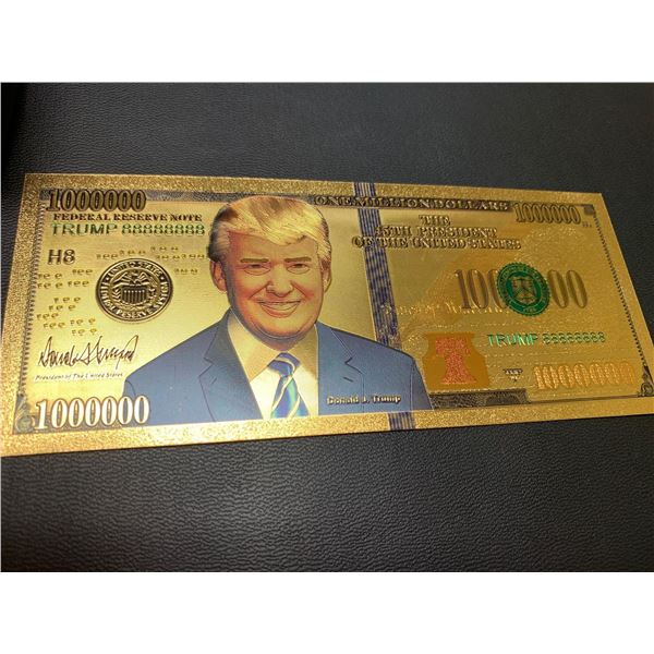 President Donald J. Trump one million dollar commemorative plated foil bank note collector item
