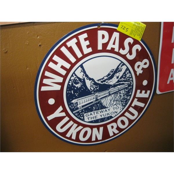 WHITE PASS & YUKON ROUTE METAL SIGN