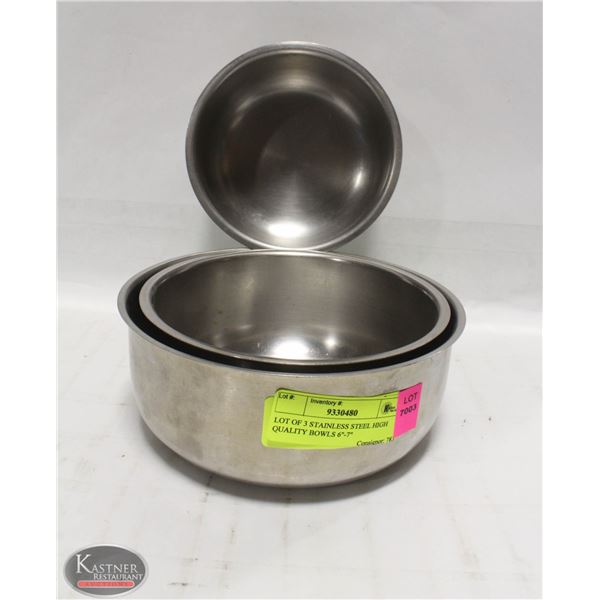 LOT OF 3 STAINLESS STEEL HIGH QUALITY BOWLS 6"-7"