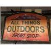 Image 2 : Double sided "ALL THINGS OUTDOORS SPORTS SHOP" wooden advertisement sign & "TAKE IN AS MANY AS YOU W