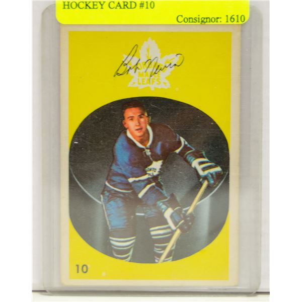 ROBERT NEVIN PARKHURST 1962/63 HOCKEY CARD #10