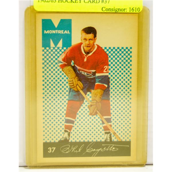 PHILLIPE GOYETTE PARKHURST 1962/63 HOCKEY CARD #37