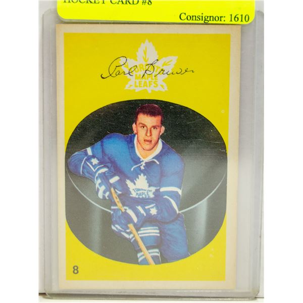 CARL BREWER PARKHURST 1962/63 HOCKEY CARD #8