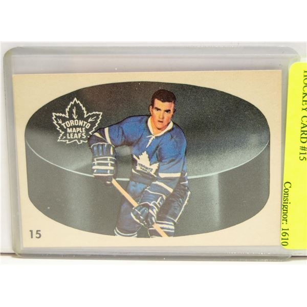 DAVE KEON PARKHURST 1962/63 HOCKEY CARD #15