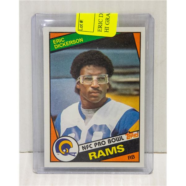 ERIC DICKERSON ROOKIE CARD NFL HI GRADE