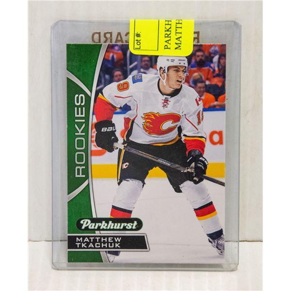 PARKHURST "ROOKIES" # PR-2 MATTHEW TKACHUK