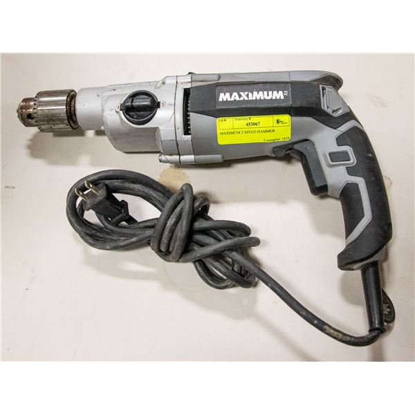 MAXIMUM 2 SPEED HAMMER