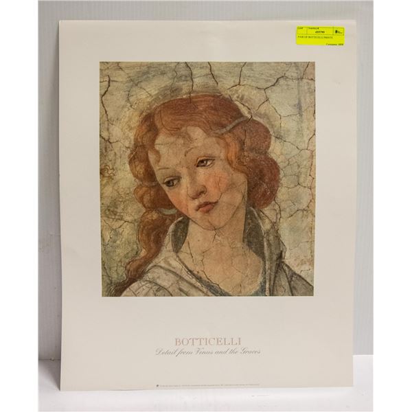 PAIR OF BOTTICELLI PRINTS