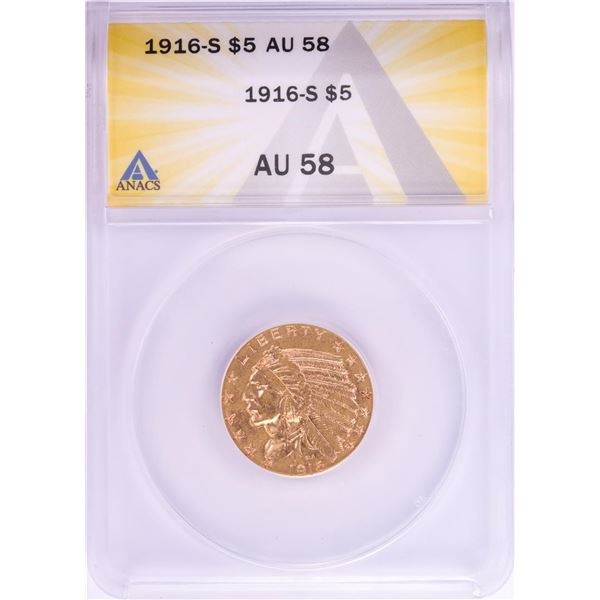 1916-S $5 Indian Head Half Eagle Gold Coin ANACS AU58