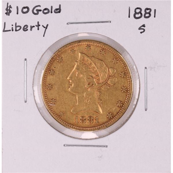 1881-S $10 Liberty Head Eagle Gold Coin