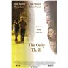 Image 1 : The Only Thrill original 1998 vintage one sheet movie poster
